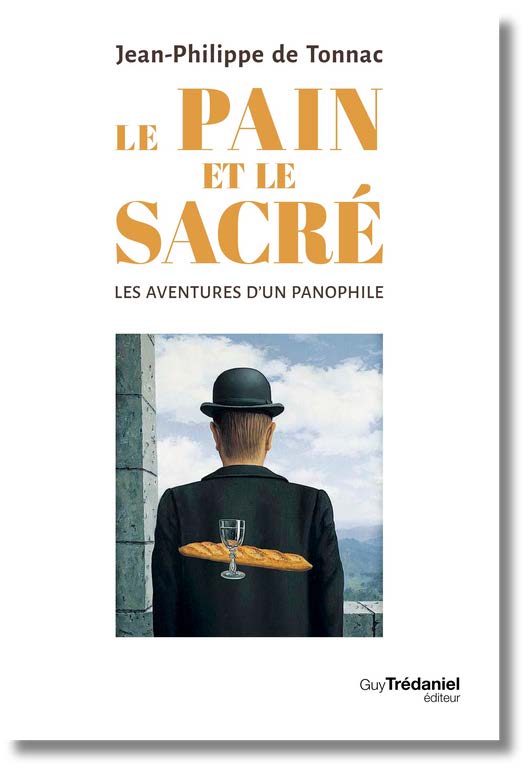« Le pain et le sacré » : les aventures d’un amoureux du pain