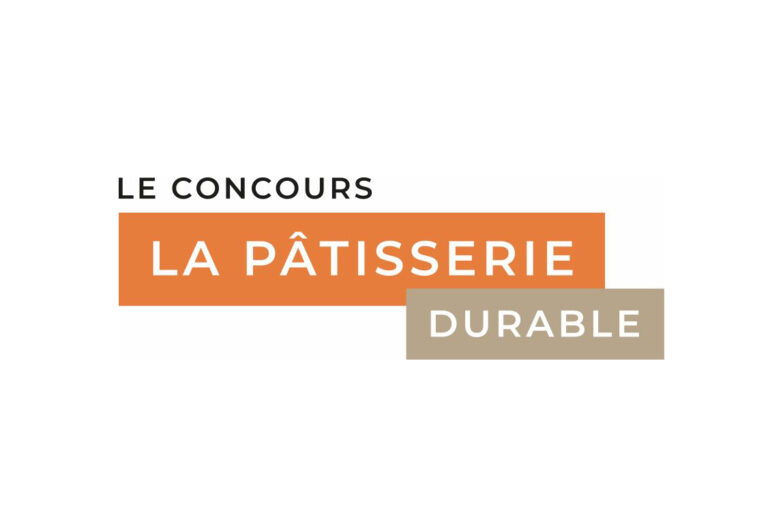 Appel à candidature pour le 2ème concours « La Pâtisserie Durable »